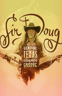 Sir Doug and the Genuine Texas Cosmic Groove