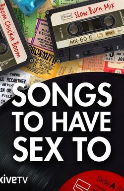 Songs to Have Sex To