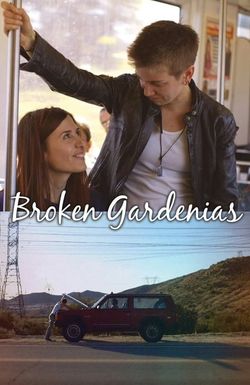Broken Gardenias