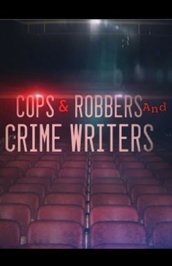 A Night at the Movies: Cops & Robbers and Crime Writers