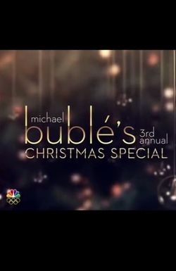 Michael Bublé's 3rd Annual Christmas Special
