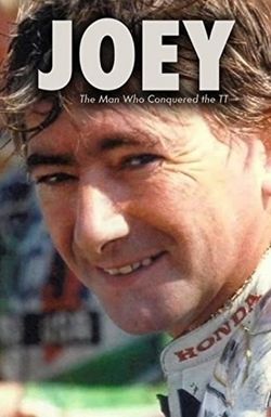 Joey: The Man Who Conquered the TT