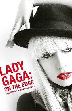 Lady Gaga: On the Edge