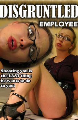 Disgruntled Employee