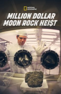 Million Dollar Moon Rock Heist