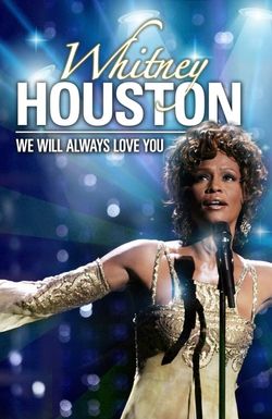 We Will Always Love You: A Grammy Salute to Whitney Houston