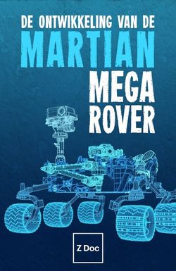 Martian Mega Rover
