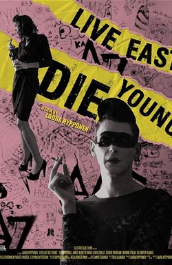 Live East Die Young
