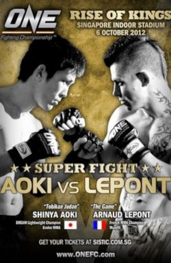 ONE Fighting Championship 6: Rise of Kings