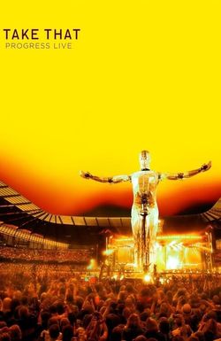 Take That: Progress Live
