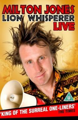 Milton Jones: Lion Whisperer