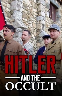 National Geographic: Hitler and the Occult