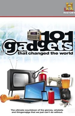 101 Gadgets that Changed the World