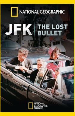 JFK: The Lost Bullet