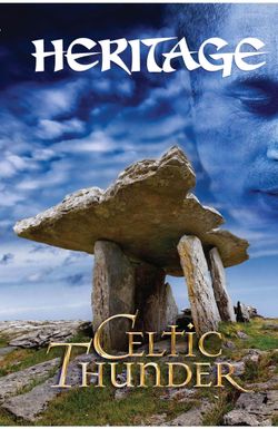 Celtic Thunder: Heritage