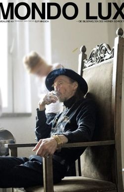 Mondo Lux - Die Bilderwelten des Werner Schroeter