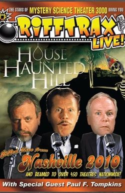 RiffTrax Live: House on Haunted Hill