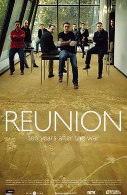 Reunion: Ten Years After the War