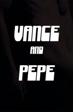Vance and Pepe
