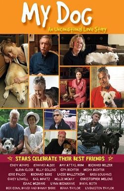 My Dog: An Unconditional Love Story