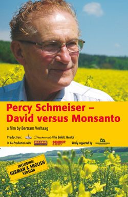 Percy Schmeiser - David versus Monsanto