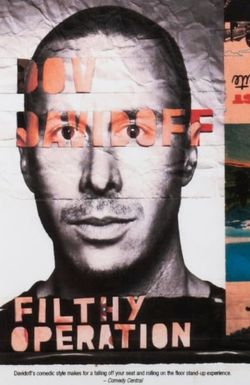 Dov Davidoff: Filthy Operation