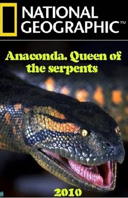Anaconda: Queen of the Serpents