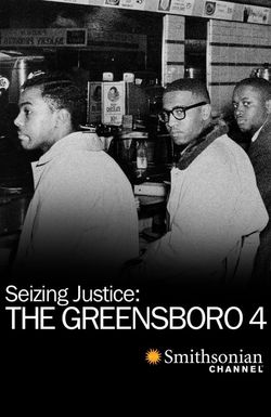 Seizing Justice: The Greensboro 4