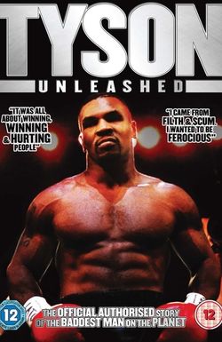 Tyson Unleashed