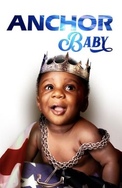Anchor Baby
