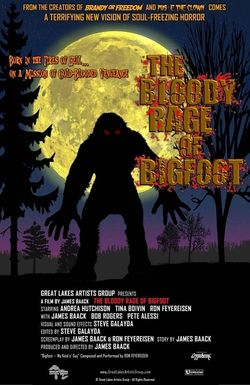 The Bloody Rage of Bigfoot