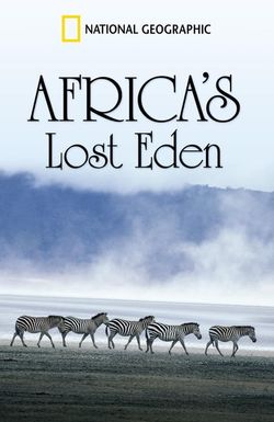 Africa's Lost Eden