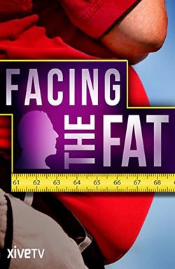 Facing the Fat