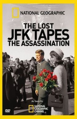 JFK: The Lost Tapes