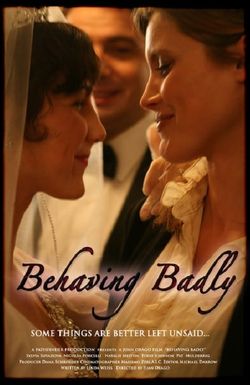 Behaving Badly