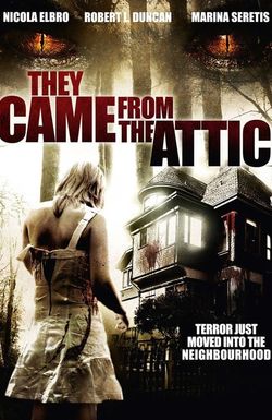 They Came from the Attic
