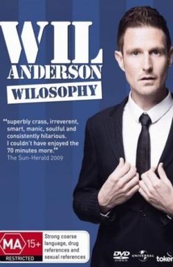 Wil Anderson: Wilosophy
