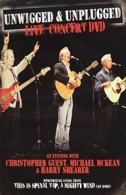 Unwigged & Unplugged Live Concert DVD: An Evening with Christopher Guest, Michael McKean and Harry Shearer