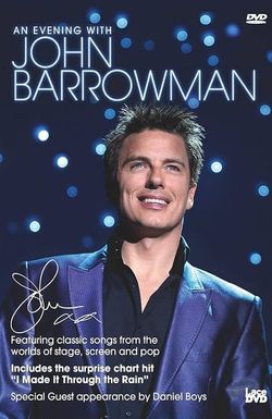 An Evening with John Barrowman: Live at the Royal Concert Hall Glasgow