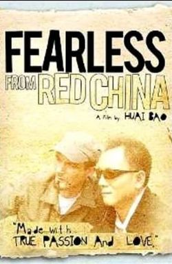 Fearless from Red China