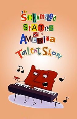 The Scrambled States of America Talent Show