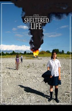 Sheltered Life