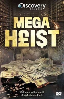 Mega Heist