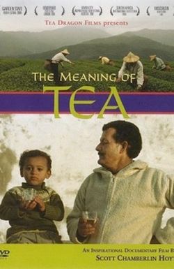The Meaning of Tea