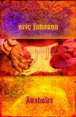 Eric Johnson: Live from the Grove