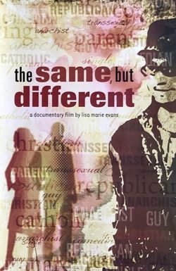 The Same, But Different