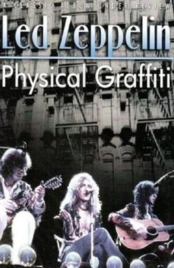 Physical Graffiti: A Classic Album Under Review