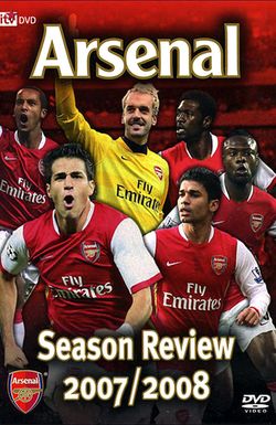 Arsenal: Season Review 2007/2008
