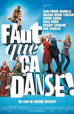 Faut que ça danse!
