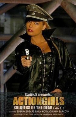 Actiongirls: Soldiers of the Dead - Part 1